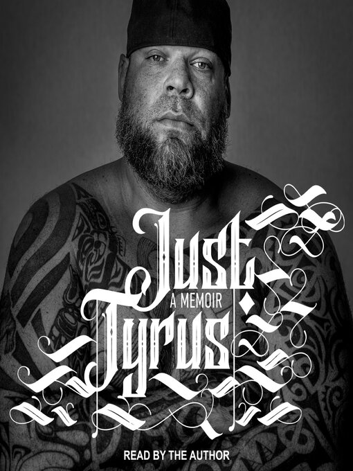 Title details for Just Tyrus by Tyrus - Wait list